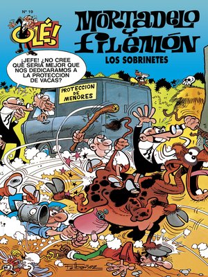 cover image of Mortadelo y Filemón. Los sobrinetes (Olé! Mortadelo 19)